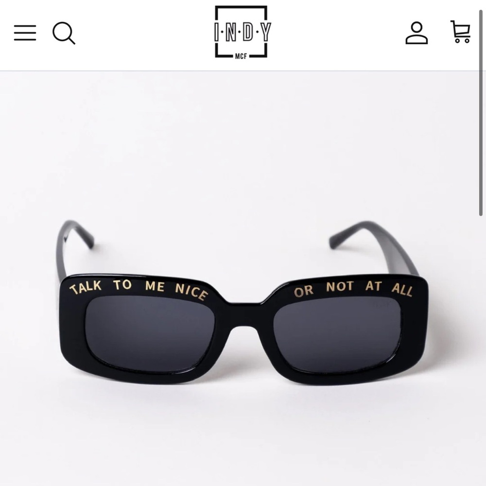 Sunglasses “Talk to me nice or not at all”